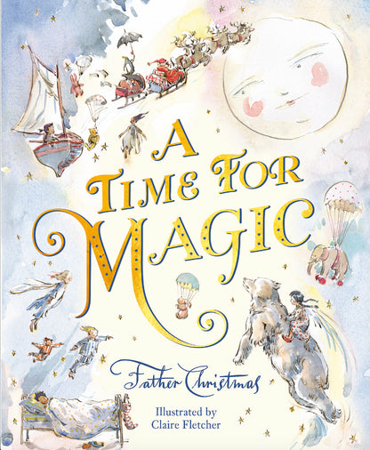A Time for Magic